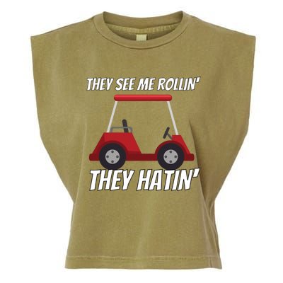 They See Me Rolling Golf Carmeaningful Gift Funny Golf Great Gift Garment-Dyed Women's Muscle Tee