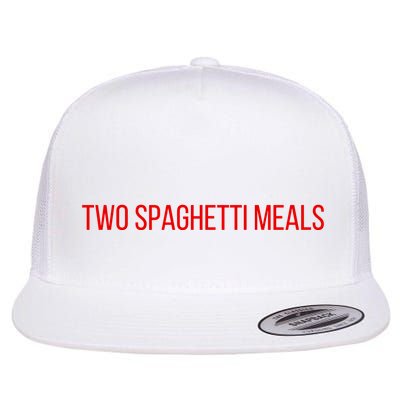 Two Spaghetti Meals Flatbill Hat