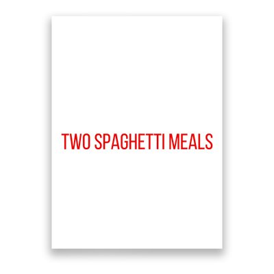 Two Spaghetti Meals Poster