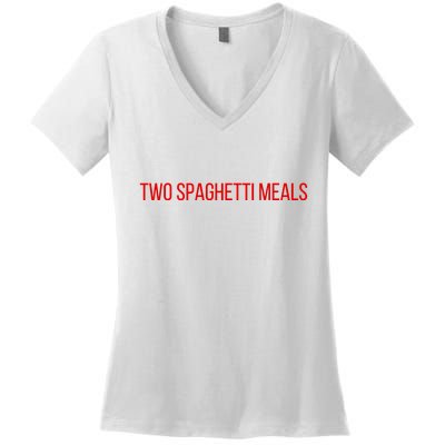 Two Spaghetti Meals Women's V-Neck T-Shirt