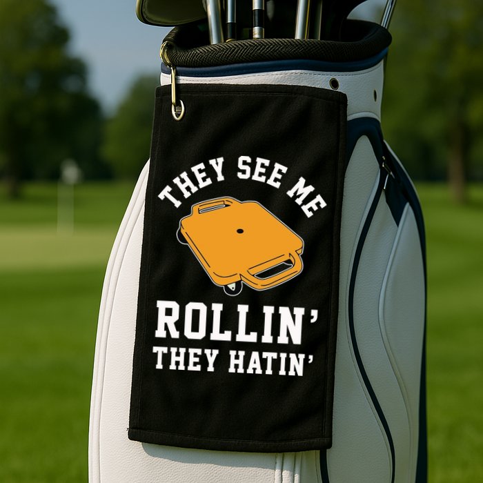 They See Me Rollin They Hatin 90s Scooter Funny Golf Towel