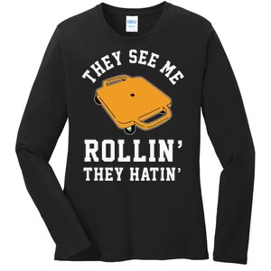 They See Me Rollin They Hatin 90s Scooter Funny Ladies Long Sleeve Shirt