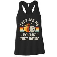 They See Me Bowlin They Hatin Retro Team Bowler Bowling 60s 70s Women's Racerback Tank