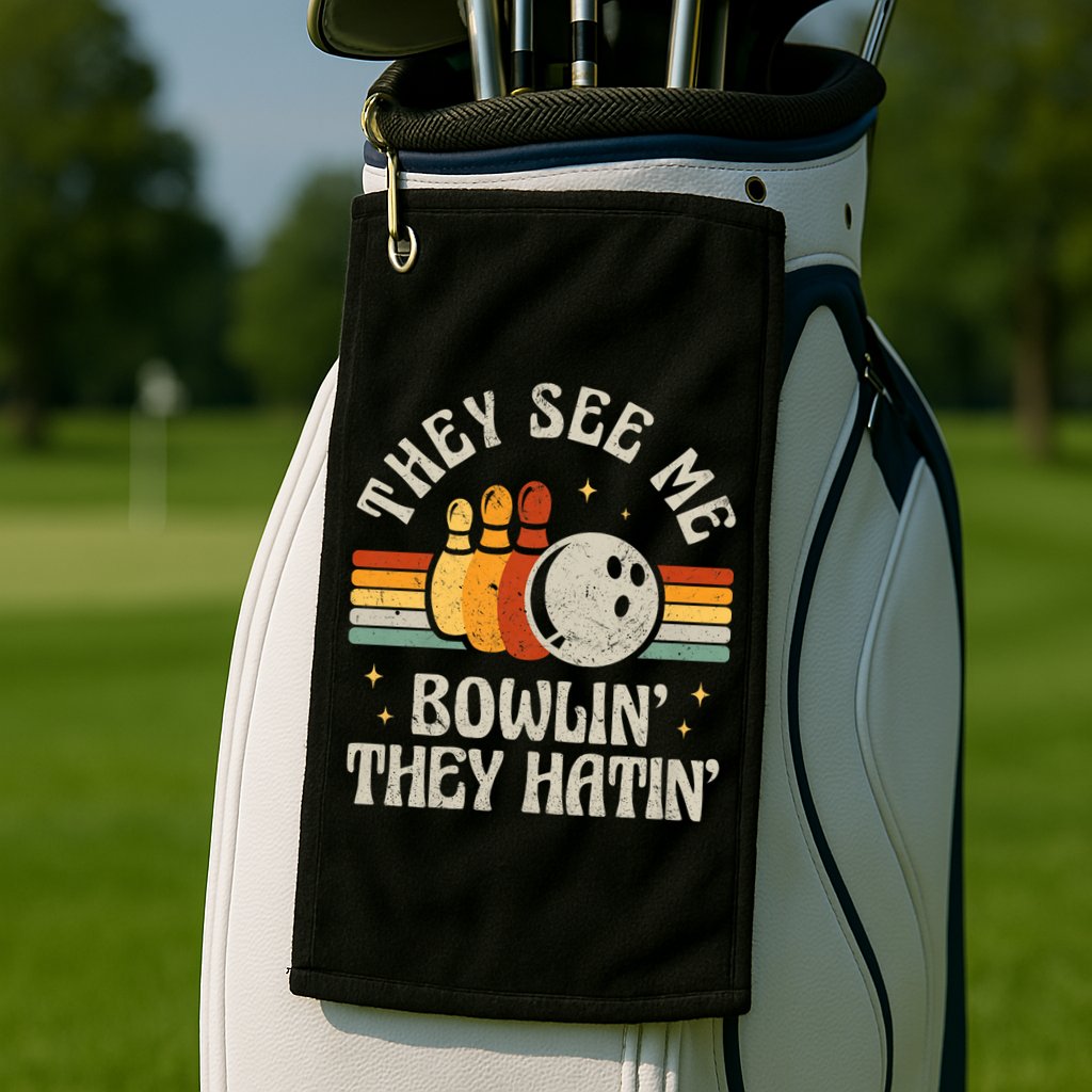 They See Me Bowlin They Hatin Retro Team Bowler Bowling 60s 70s Golf Towel