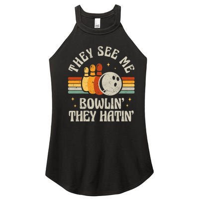 They See Me Bowlin They Hatin Retro Team Bowler Bowling 60s 70s Women’s Perfect Tri Rocker Tank