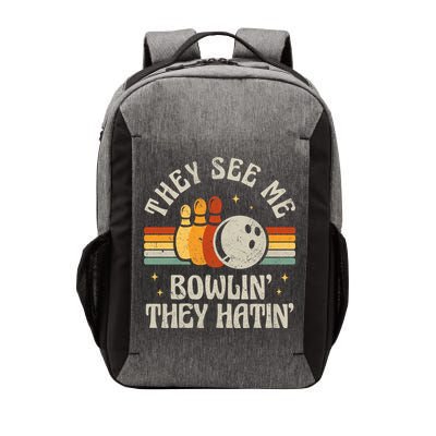 They See Me Bowlin They Hatin Retro Team Bowler Bowling 60s 70s Vector Backpack