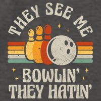They See Me Bowlin They Hatin Retro Team Bowler Bowling 60s 70s Vector Backpack