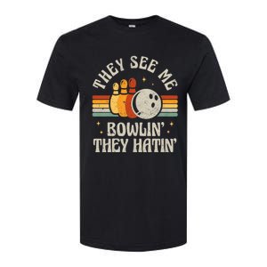 They See Me Bowlin They Hatin Retro Team Bowler Bowling 60s 70s Softstyle CVC T-Shirt