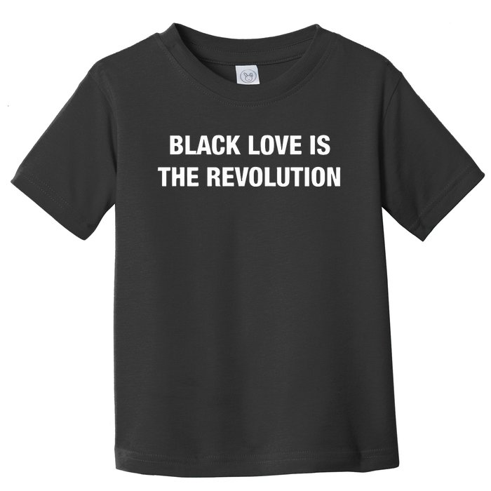 Tamorah Shareef Muhammad Black Love Is The Revolution New Toddler T-Shirt