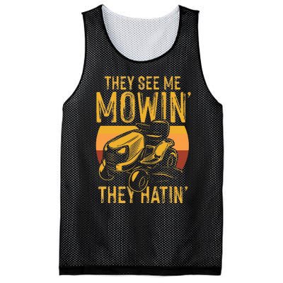 They See Me Mowing They Hattin Lawn Joke Mesh Reversible Basketball Jersey Tank