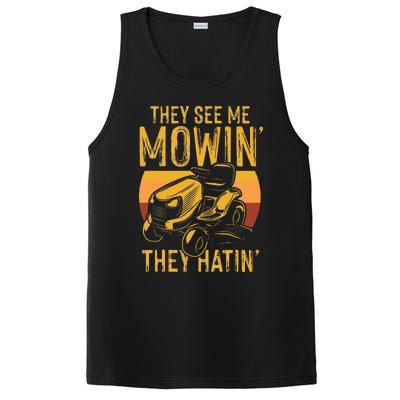 They See Me Mowing They Hattin Lawn Joke PosiCharge Competitor Tank