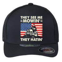 They See Me Mowing They Hatin Funny Lawn Mowing Flexfit Unipanel Trucker Cap