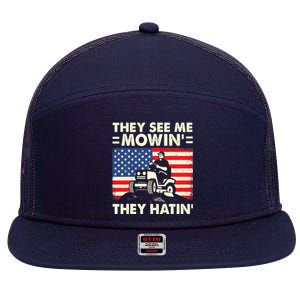 They See Me Mowing They Hatin Funny Lawn Mowing 7 Panel Mesh Trucker Snapback Hat