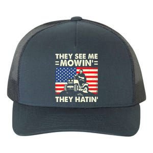 They See Me Mowing They Hatin Funny Lawn Mowing Yupoong Adult 5-Panel Trucker Hat