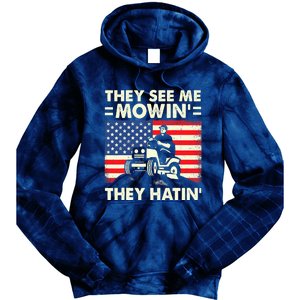 They See Me Mowing They Hatin Funny Lawn Mowing Tie Dye Hoodie