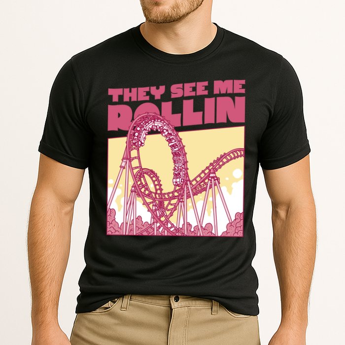 They See Me Rollin Funny Roller Coaster Cooling Performance Crew T-Shirt