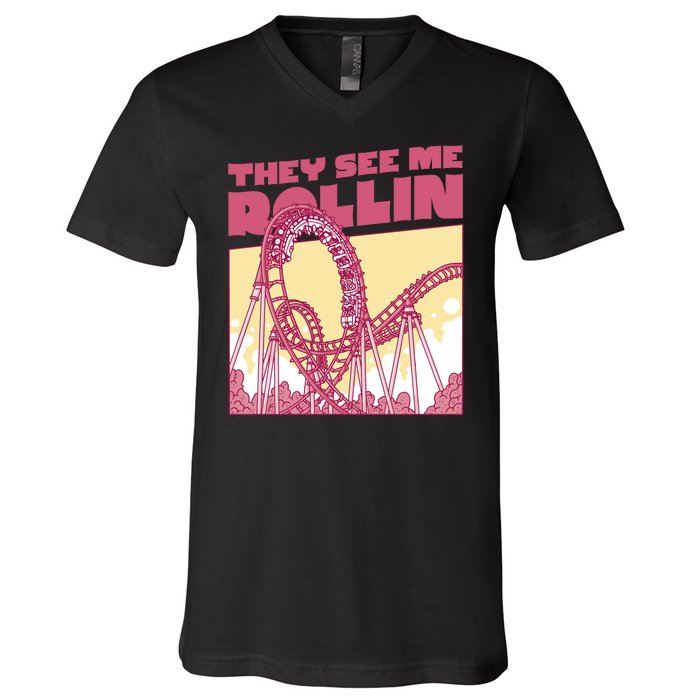 They See Me Rollin Funny Roller Coaster V-Neck T-Shirt