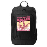 They See Me Rollin Funny Roller Coaster City Backpack