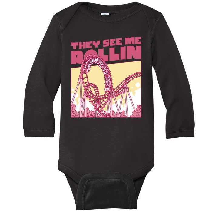 They See Me Rollin Funny Roller Coaster Baby Long Sleeve Bodysuit