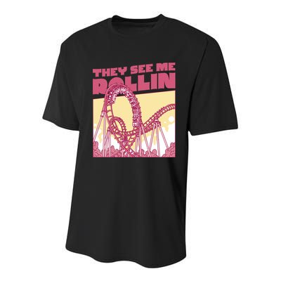 They See Me Rollin Funny Roller Coaster Youth Performance Sprint T-Shirt