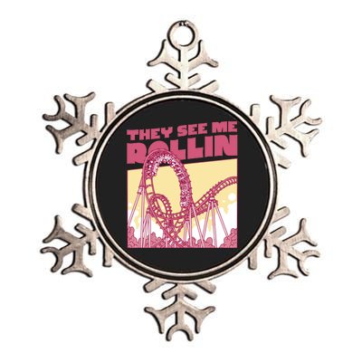 They See Me Rollin Funny Roller Coaster Metallic Star Ornament