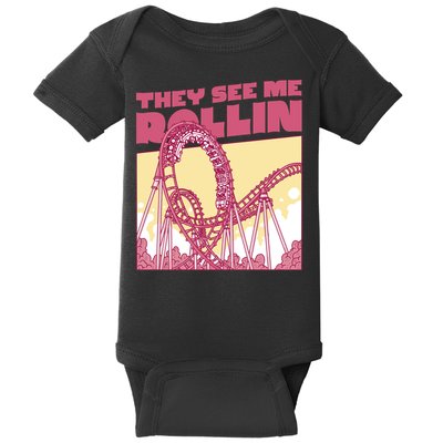 They See Me Rollin Funny Roller Coaster Baby Bodysuit