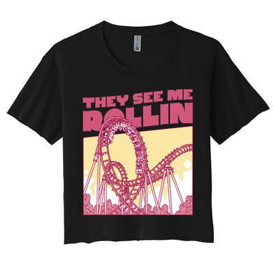 They See Me Rollin Funny Roller Coaster Crop Top