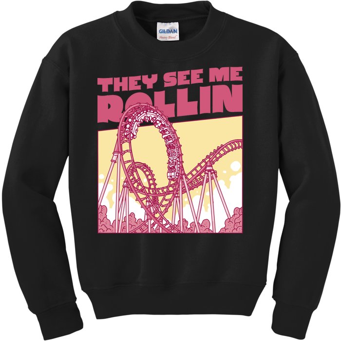 They See Me Rollin Funny Roller Coaster Kids Sweatshirt