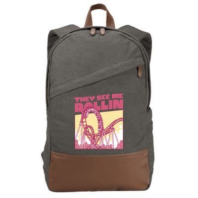 They See Me Rollin Funny Roller Coaster Cotton Canvas Backpack