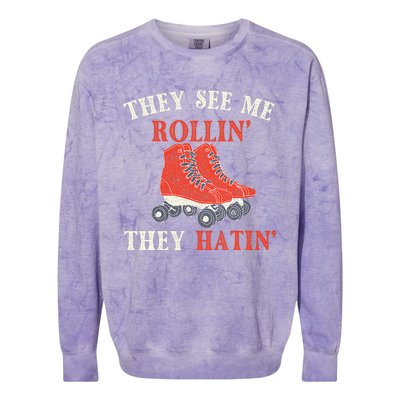 They See Me Rollin They Hatin Roller Skating Skate Skater Colorblast Crewneck Sweatshirt