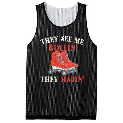 They See Me Rollin They Hatin Roller Skating Skate Skater Mesh Reversible Basketball Jersey Tank