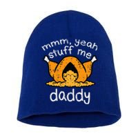 Turkey Stuff Me Funny Adult Humor Short Acrylic Beanie