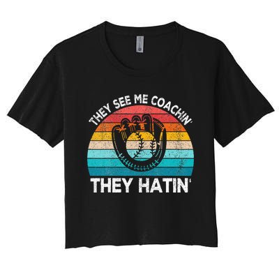 They See Me Coachin Softball Coach Softball Team Coach Women's Crop Top Tee