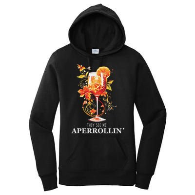They See Me Aperrollin Outfit Spritz Summer Cocktail Design Women's Pullover Hoodie