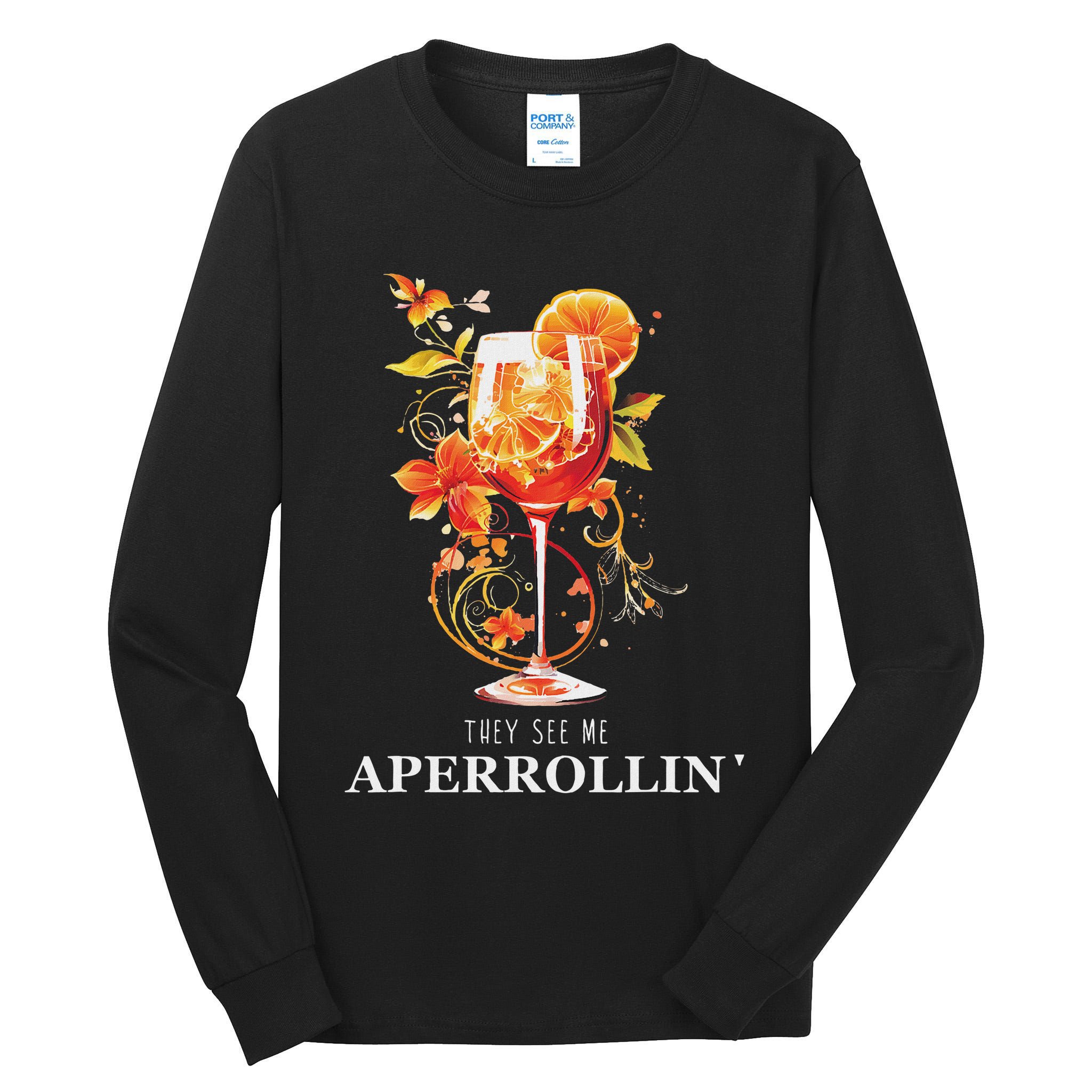 They See Me Aperrollin Outfit Spritz Summer Cocktail Design Tall Long Sleeve T-Shirt