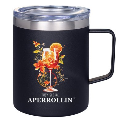 They See Me Aperrollin Outfit Spritz Summer Cocktail Design 12oz Stainless Steel Coffee Mug