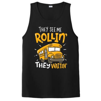 They See Me Rollin' They Waiting' Funny School Bus Driver PosiCharge Competitor Tank