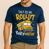 They See Me Rollin' They Waiting' Funny School Bus Driver Cooling Performance Crew T-Shirt