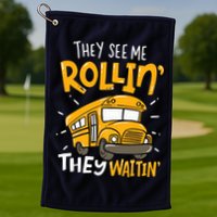They See Me Rollin' They Waiting' Funny School Bus Driver Golf Towel