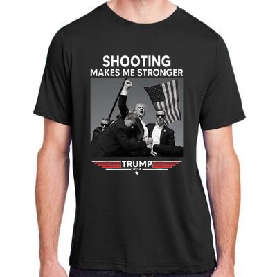 Trump Shooting Makes Me Stronger Shooting Adult ChromaSoft Performance T-Shirt