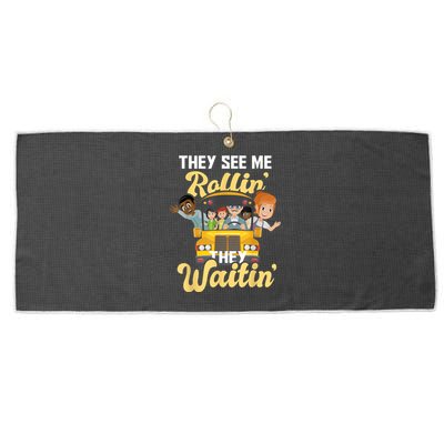 They See Me Rollin They Waitin Funny School Bus Driver Large Microfiber Waffle Golf Towel