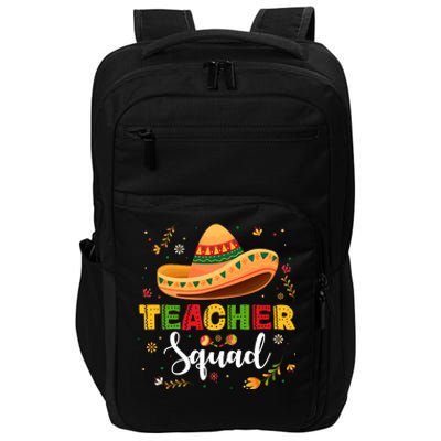 Teacher Squad Mexican Party Cinco De Mayo Impact Tech Backpack