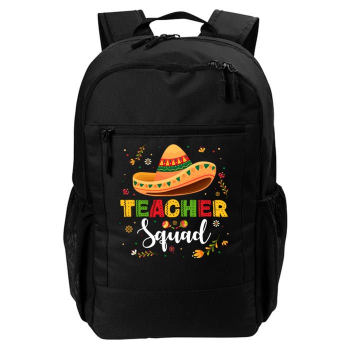 Teacher Squad Mexican Party Cinco De Mayo Daily Commute Backpack