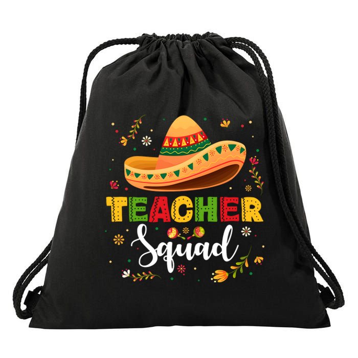 Teacher Squad Mexican Party Cinco De Mayo Drawstring Bag