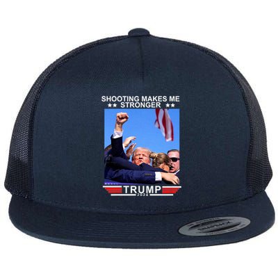 Trump Shooting Makes Me Stronger Shooting Makes Me Stronger Trump 2024 Flat Bill Trucker Hat