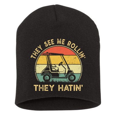 They See Me Rollin They Hatin Golfer Funny Golf Cart Short Acrylic Beanie