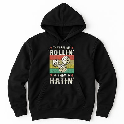 They See Me Rollin They Hatin Vintage Dice Hoodie
