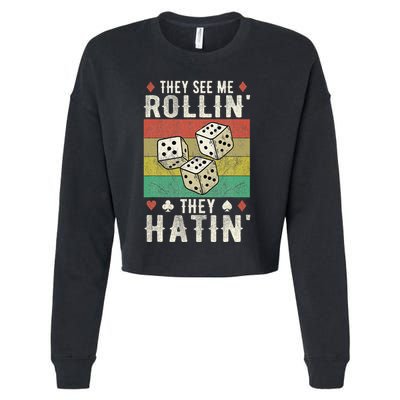 They See Me Rollin They Hatin Vintage Dice Cropped Pullover Crew