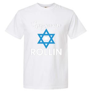 They See Me Rollin Hanukkah Garment-Dyed Heavyweight T-Shirt