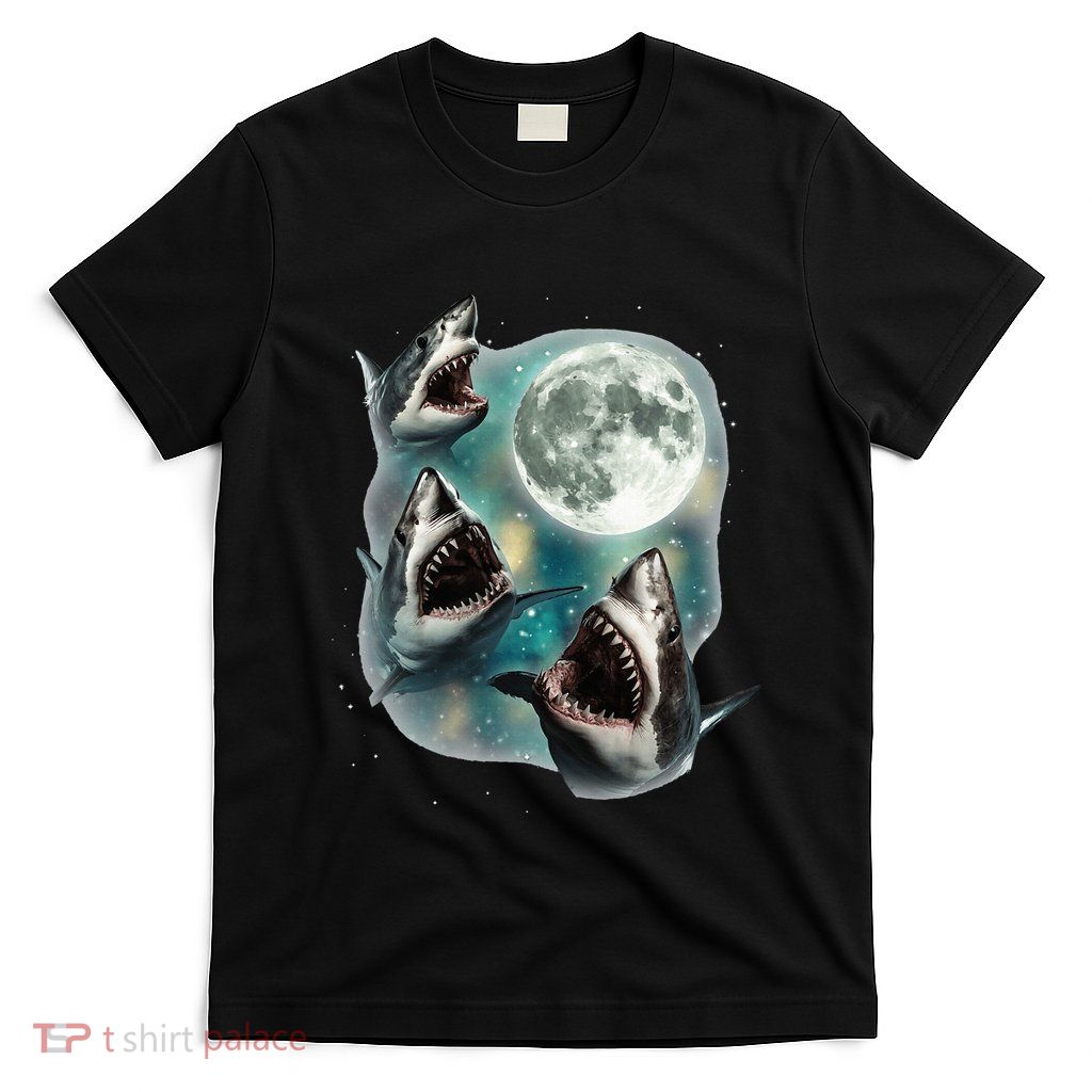 Three Shark Moon 3 Great Whites Howling Wolfs Moon Parody T-Shirt
